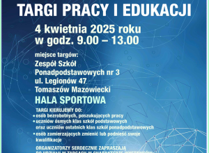 4 kwietnia 2025 roku - VII Targi Pracy i Edukacji w Tomaszowie Mazowieckim.
