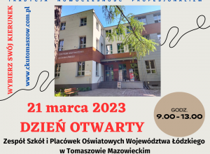 21 marca 2023 r. Dzień Otwarty w Zespole Szkół i Placówek Oświatowych Województwa Łódzkiego w Tomaszowie Mazowieckim