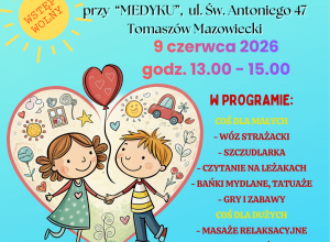9 czerwca 2026 roku - Piknik rodzinny przy "Medyku" - zapraszamy.